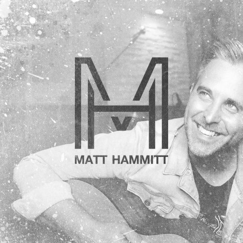 Matt Hammitt - Matt Hammitt  (2017)