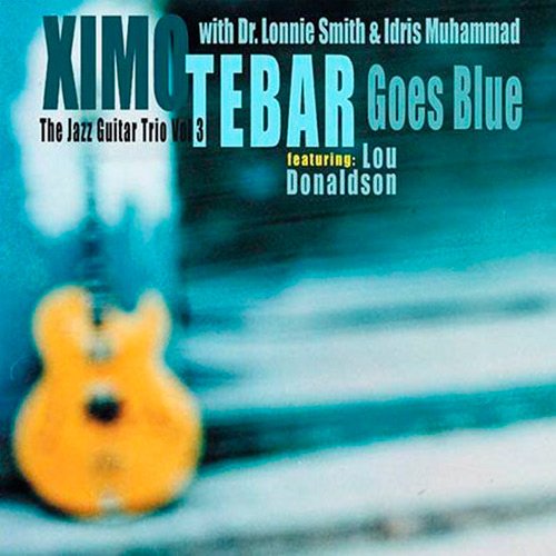 Ximo Tebar - Goes Blue (2005) FLAC