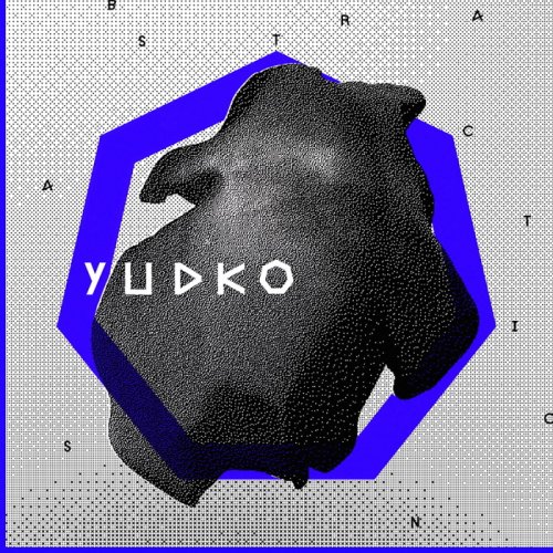 Yudko - Abstractions (2017)