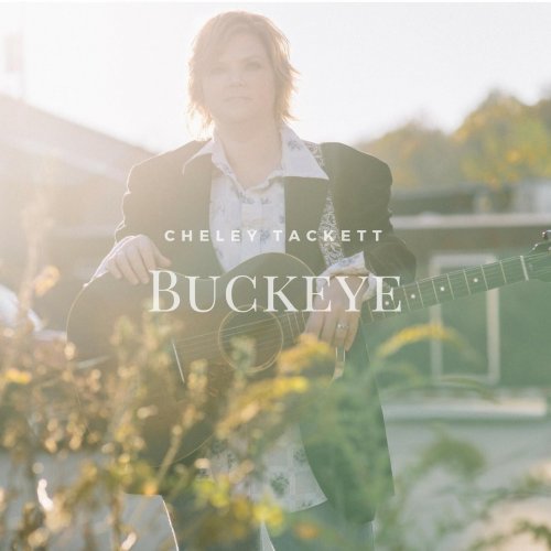 Cheley Tackett - Buckeye (2017)