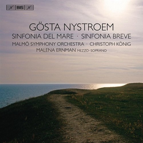 Christoph König, Malena Ernman & Malmo Symphony Orchestra - Gösta Nystroem: Sinfonia del Mare; Sinfonia Breve (2011) [Hi-Res]