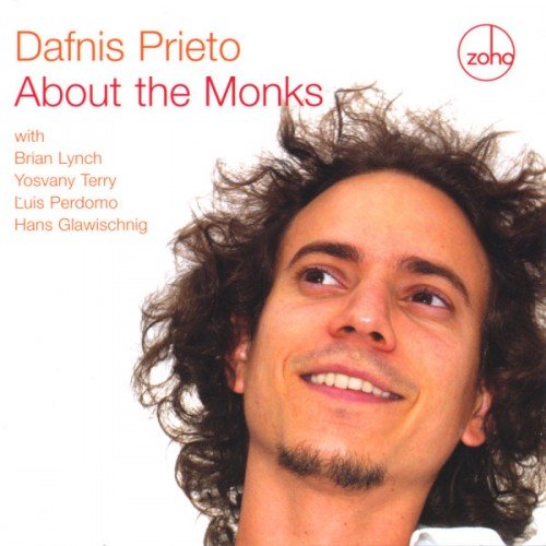 Dafnis Prieto - About the Monks (2005)