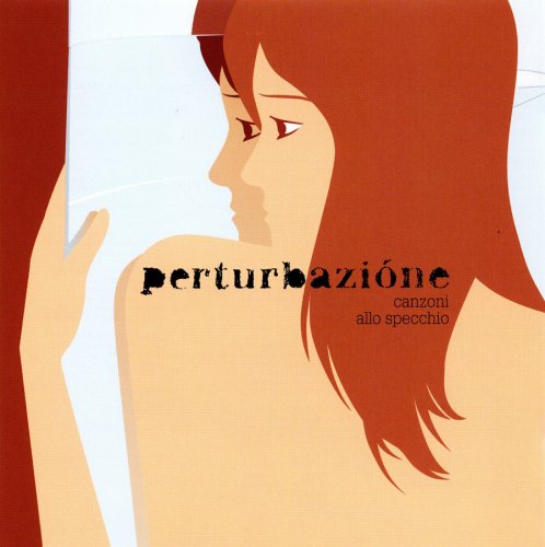 Perturbazione - Canzoni allo Specchio (2005)