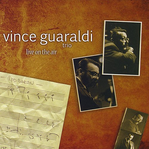 Vince Guaraldi Trio - Live On The Air (1974) [2008]