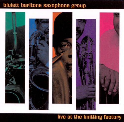 Bluiett Baritone Saxophone Group - Live at the Knitting Factory (1998)