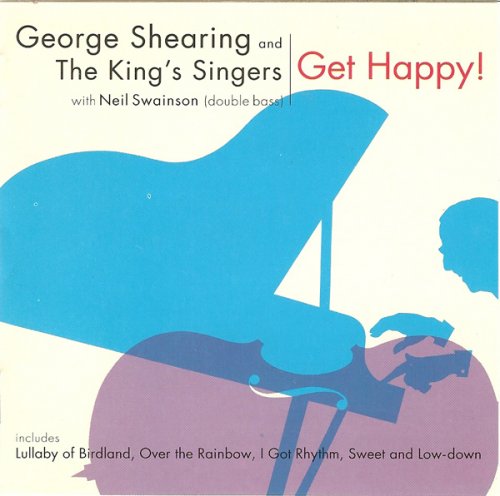 George Shearing & The King's Singers with Neil Swainson - Get Happy! (Japan 1991)