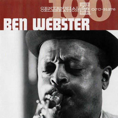 Ben Webster - Centennial Celebration (2009) 320 kbps+CD Rip