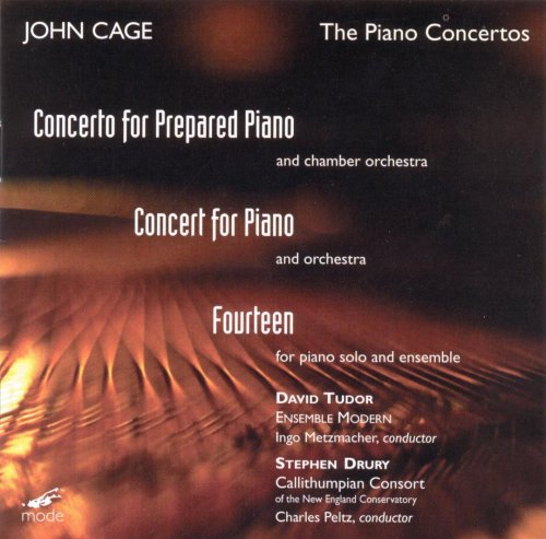 Stephen Drury, David Tudor, Ingo Metzmacher, Charles Peltz - John Cage: The Piano Concertos (1997)