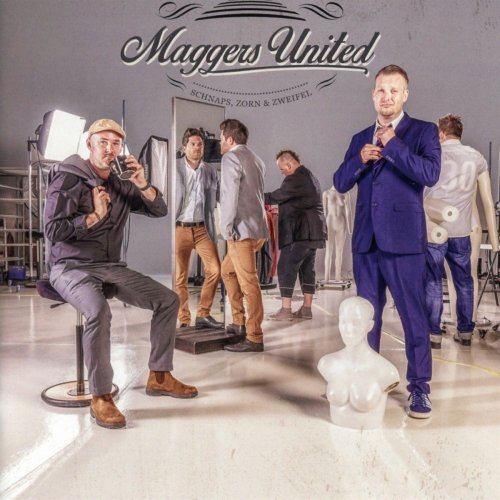 Maggers United - Schnaps, Zorn & Zweifel (2016)