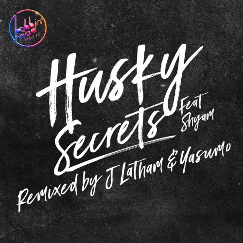 Husky - Secrets (feat. Shyam P) (2017) FLAC