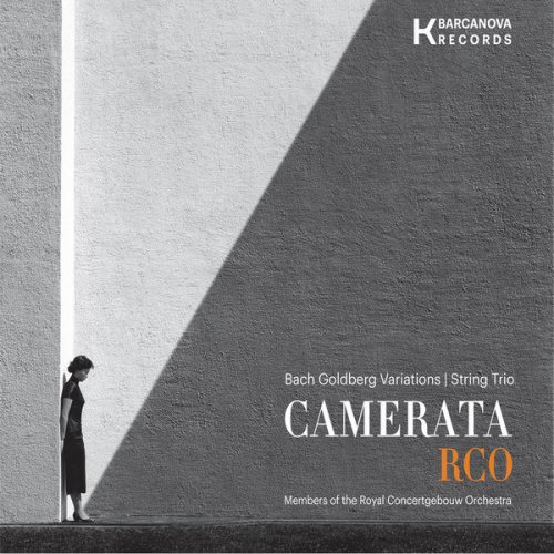 Camerata RCO - Bach Goldberg Variations | String Trio (2017)
