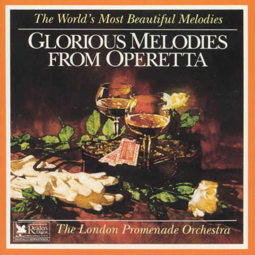 The London Promenade Orchestra - Glorious Melodies From Operetta (1993)