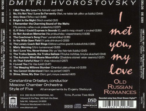 Dmitri Hvorostovsky - I Met You, My Love (2002)