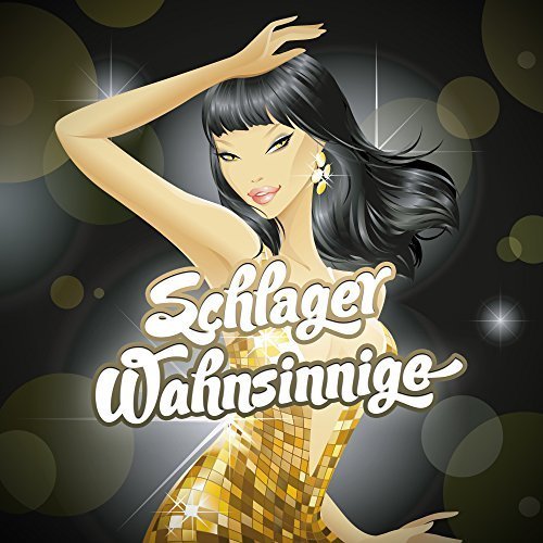 VA - Schlager Wahnsinnige (2016)