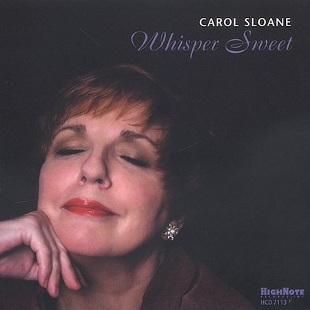 Carol Sloane - Whisper Sweet (2003)