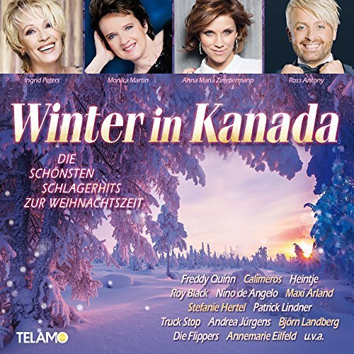 VA - Winter In Kanada - Die 40 Schönsten Schlagerhits Zur Weihnachtszeit (2016)