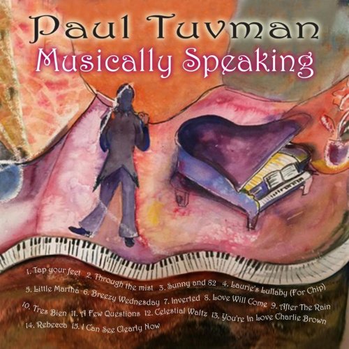 Paul Tuvman - Musically Speaking (2015) FLAC