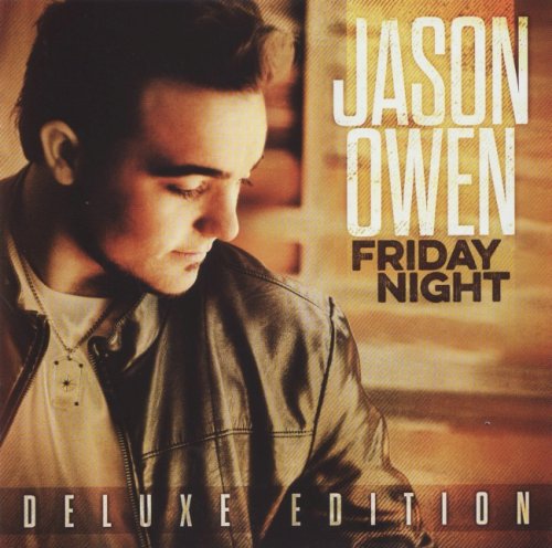 Jason Owen - Friday Night (Deluxe) (2015) FLAC