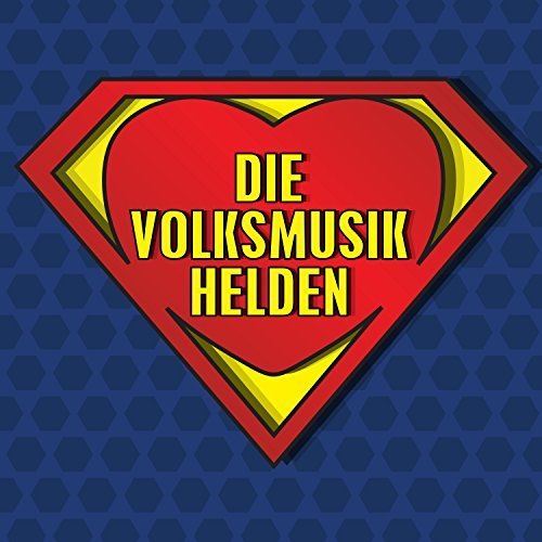 VA - Die Volksmusik Helden (2016)