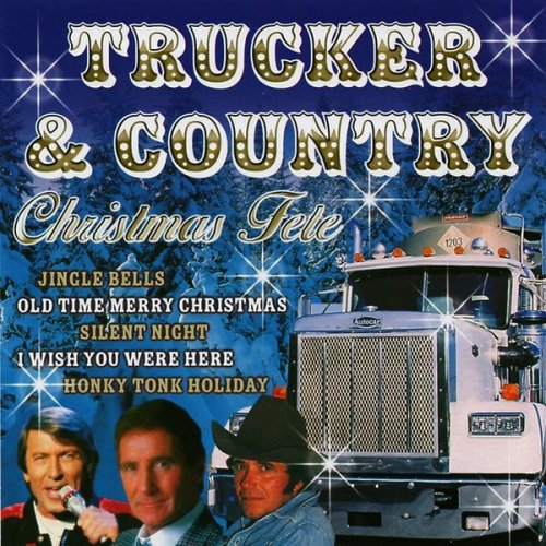 VA - Trucker & Country - Christmas Fete (2009)
