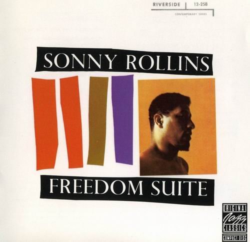 Sonny Rollins - Freedom Suite (1958)