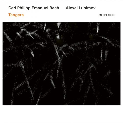 Alexei Lubimov - C.P.E. Bach: Tangere (2017) [CD Rip]