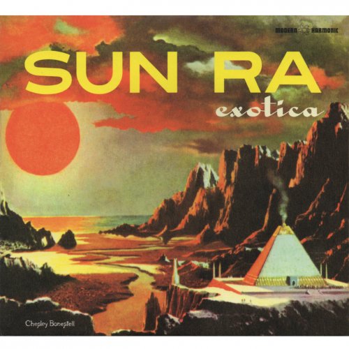 Sun Ra & His Arkestra - Sun Ra Exotica (2017)