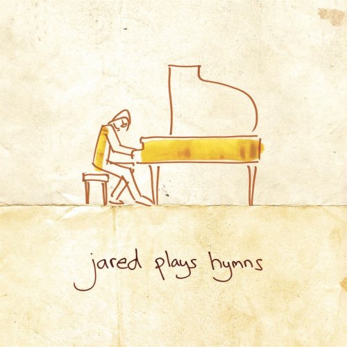 Jared Haschek - Jared Plays Hymns (2017)