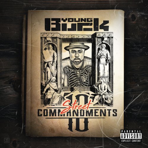 Young Buck - 10 Street Commandments (2017)