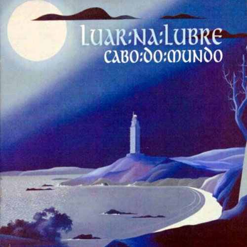 Luar na Lubre - Cabo do mundo (2007)