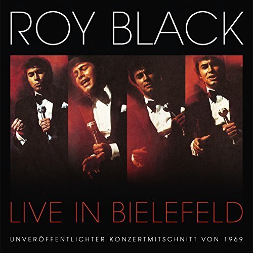 Roy Black - Live In Bielefeld (2016)