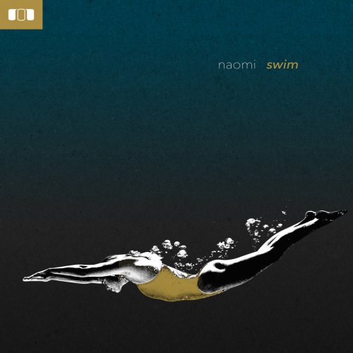 Naomi - Swim (2017)