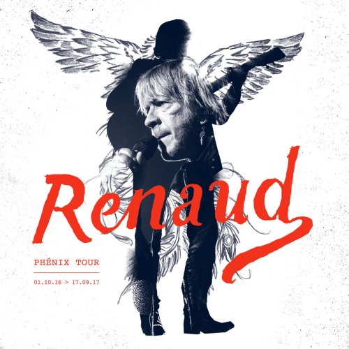 Renaud - Phénix Tour (Live) (2017) [Hi-Res]