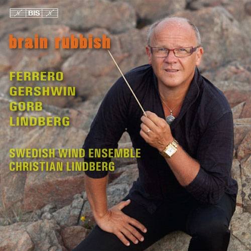 Christian Lindberg - Brain Rubbish (2012)