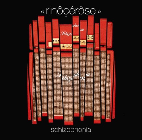 Rinocerose - Schizophonia (2005)