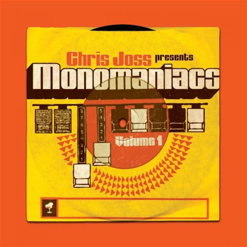 Chris Joss - Monomaniacs Volume 1 (2010)