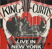 King Curtis - Live In New York (1961)