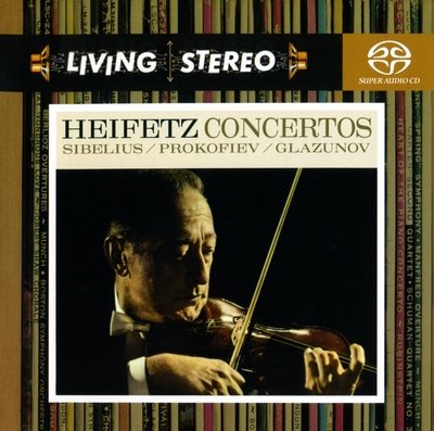 Jascha Heifetz - Sibelius, Prokofiev, Glazunov: Violin Concerto (1959-63) [2005 SACD]