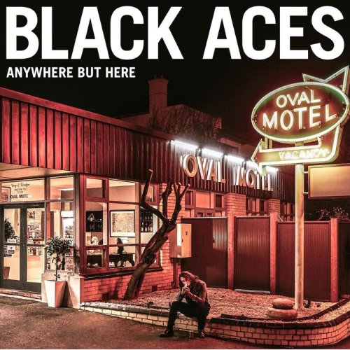 Black Aces - Anywhere But Here (2017) FLAC