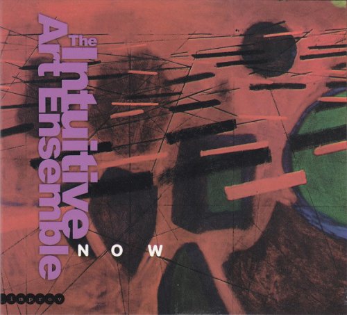 The Intuitive Art Ensemble - Now (2003)