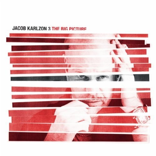 Jacob Karlzon 3 - The Big Picture (2011)