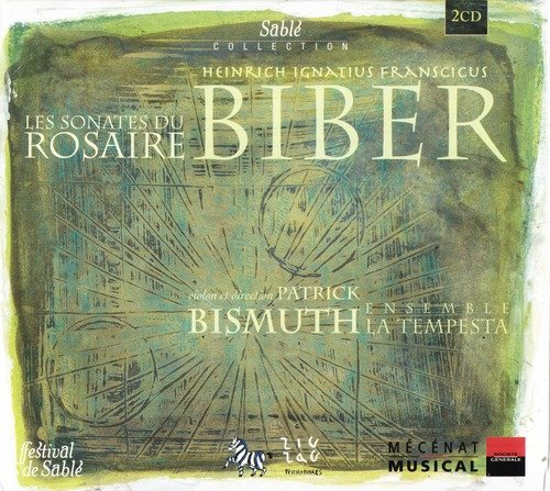 Ensemble la Tempesta, Patrick Bismuth - Biber: Les Sonates du Rosaire (2003)