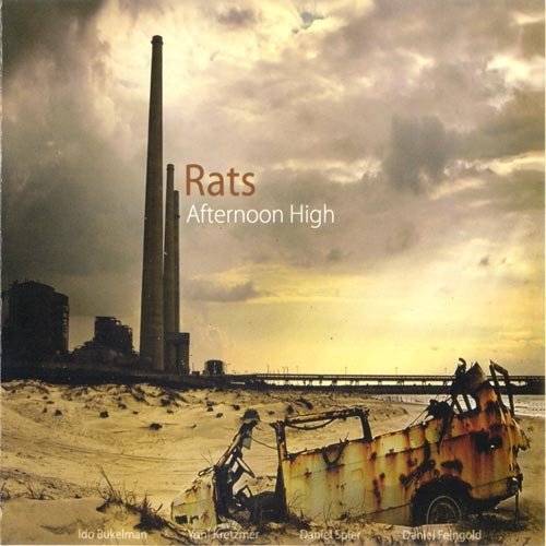 Rats - Afternoon High (2006)
