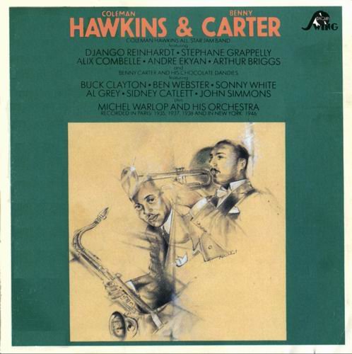 Coleman Hawkins and Benny Carter (1935-1946) Flac