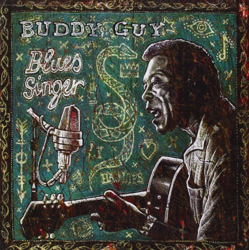 Buddy Guy - Blues Singer (2003)