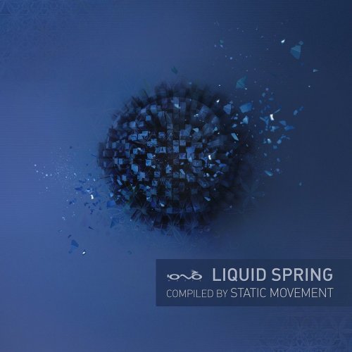 VA - Liquid Spring (Compiled by Static Movement) (2017) FLAC