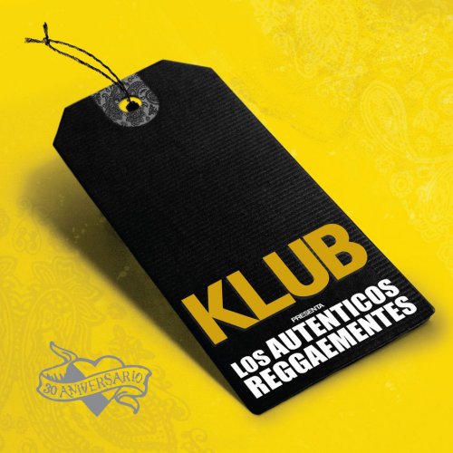 Klub - Los Auténticos Reggaementes (2017)