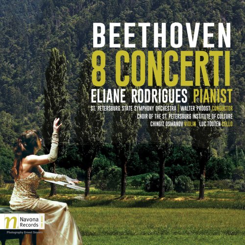 Eliane Rodrigues, St. Petersburg State Symphony Orchestra & Walter Proost - Beethoven: 8 Concerti (2017)