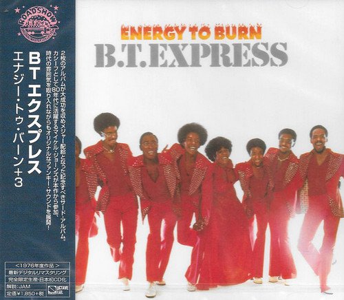 B.T. Express - Energy To Burn (1976) [Japanese Remastered 2016]