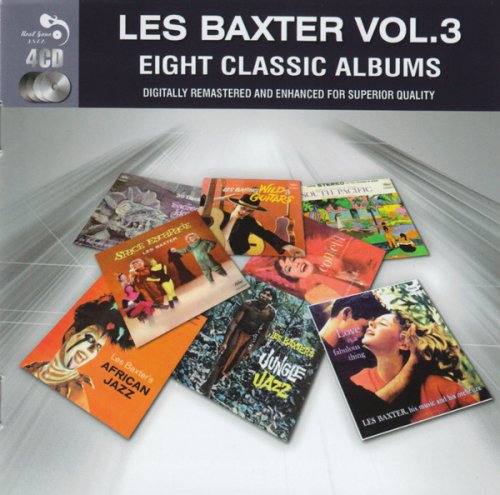 Les Baxter - Eight Classic Albums Vol.3 (2011) [FLAC]
